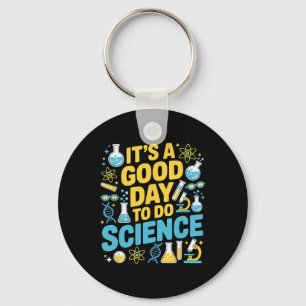A Good Day To Do Science Teacher Lover School Stem Key Ring
