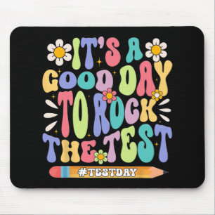A Good Day To Rock The Test Groovy Testing Motivat Mouse Pad