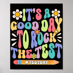 A Good Day To Rock The Test Groovy Testing Motivat Poster