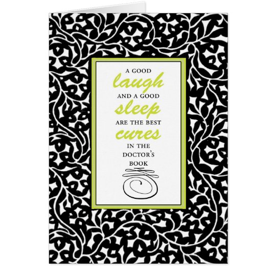 A Good Laugh and a Good Sleep Card