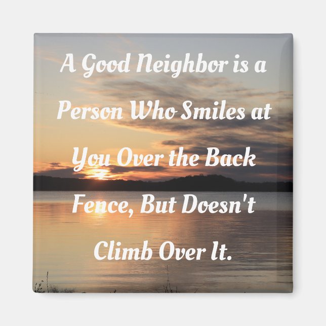 A Good Neighbour Magnet (Front)