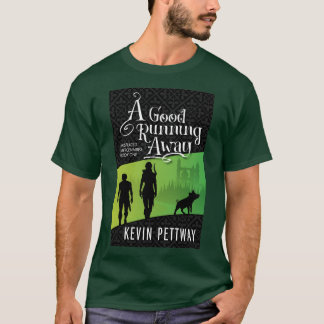 A Good Running Away T-shirt