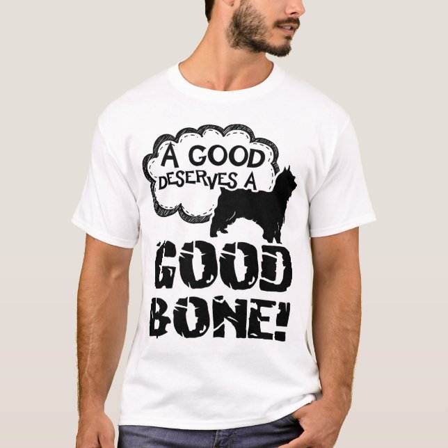A Good Silky Terrier Deserves A Good Bone T-Shirt (Front)