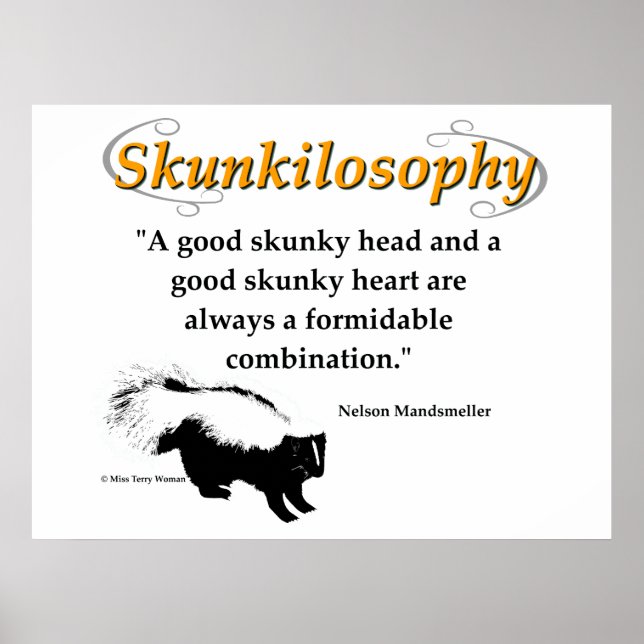 A good skunky head and a good skunky heart poster (Front)
