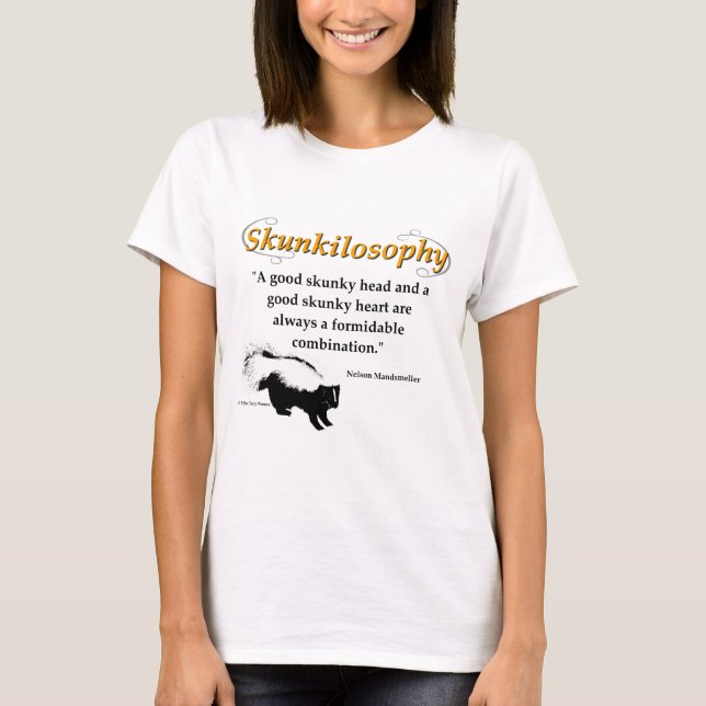 A good skunky head and a good skunky heart T-Shirt (Front)