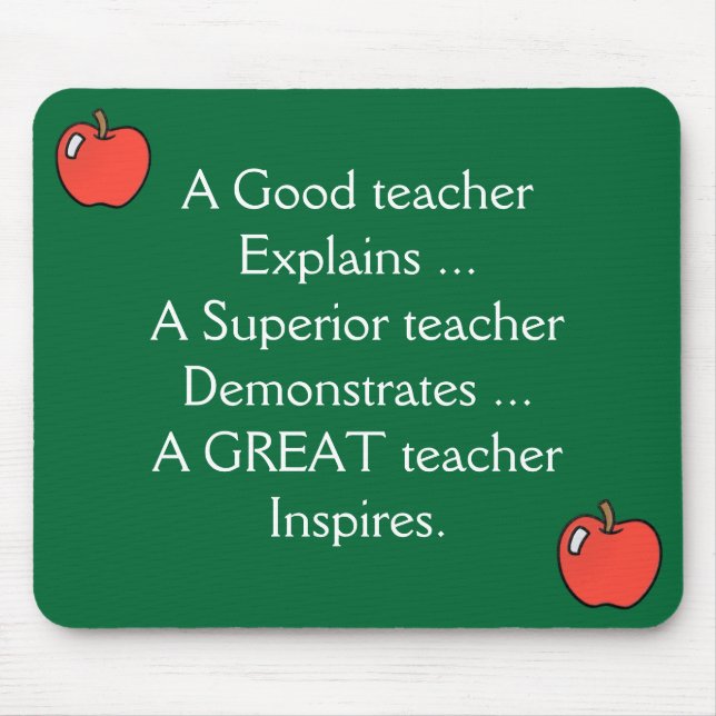 A Good teacher Explains Mousepad (Front)