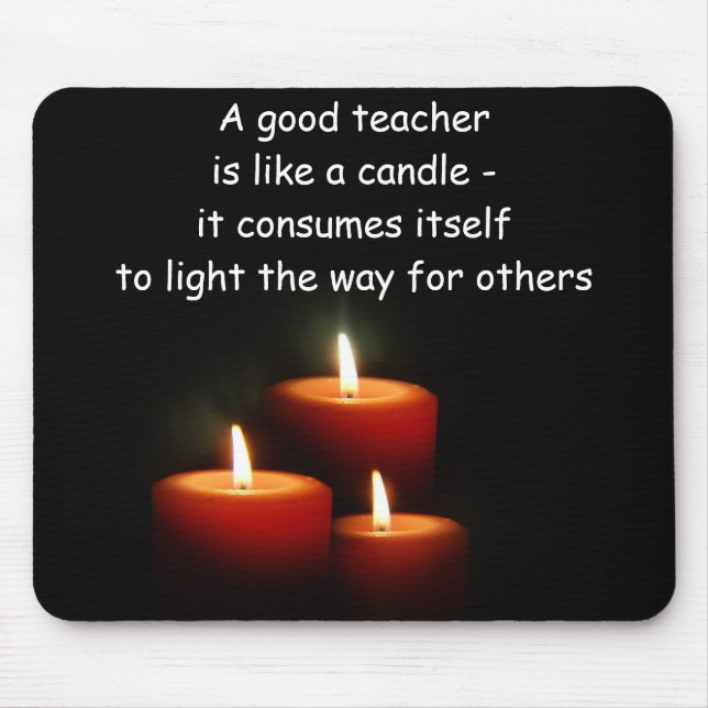 A Good Teacher  Mousepad (Front)
