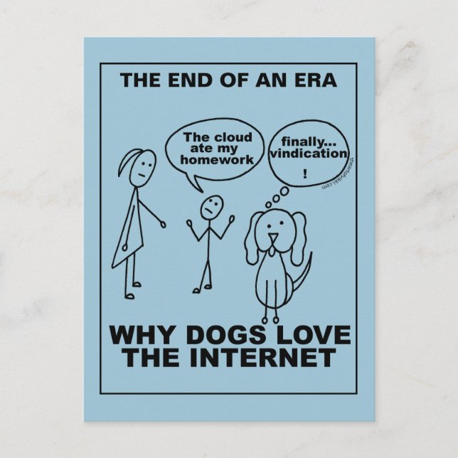 A Graduation Why Dogs Love The Internet Funny Announcement Postcard (Front)