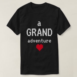 "A Grand Adventure" t-shirt