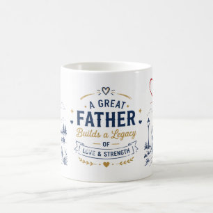 "A Great Father" Inspirational Ceramic Coffee Mug