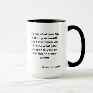 A great quote from Rich Dad Mug