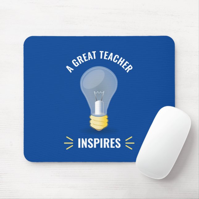 A Great Teacher Inspires Light Bulb Motivational Mouse Pad (With Mouse)