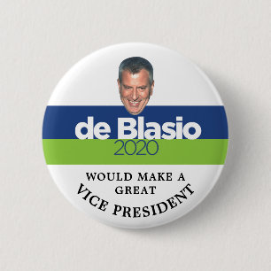 A great Veep: Bill De Blasio 6 Cm Round Badge