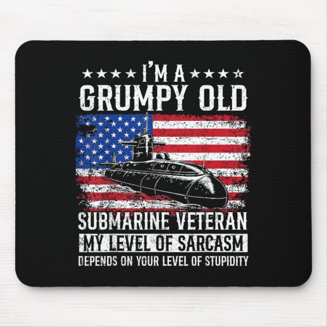 A Grumpy Old Submarine Veteran Flag USA Submariner Mouse Pad (Front)