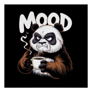 A grumpy panda holding a coffee cup poster