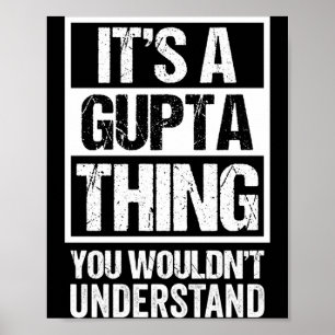 A gupta thing wouldn't understand surname name poster