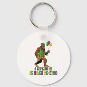 A Guy Like Me Is Hard To Find Funny Mardi Gras Big Key Ring