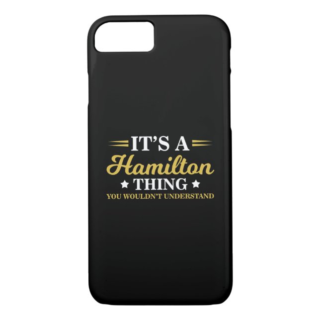 A Hamilton Thing You Wouldn't Understand Case-Mate iPhone Case (Back)