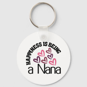 A Happiness Is Being A Nana Key Ring