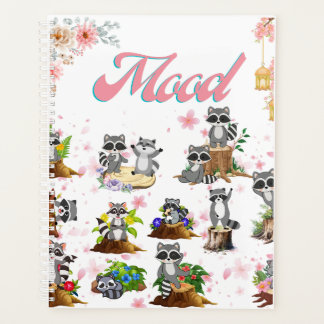A happy and playful mood, just like the raccoons. planner