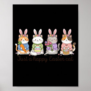 a Happy Easter Cat Cute Cat Lover Bunny Easter Day Poster