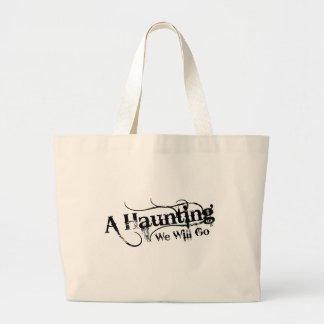 A Haunting We Will Go LLC Black Logo Tote