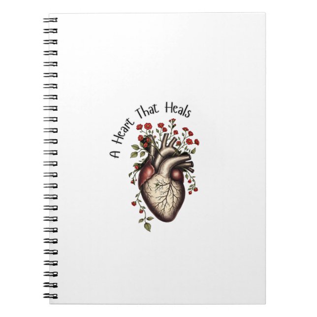 A Heart That Heals Notebook (Front)