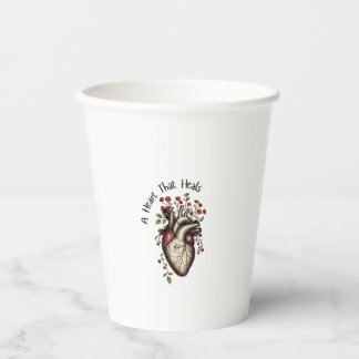 A Heart That Heals Paper Cups