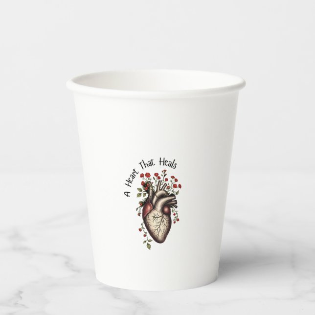 A Heart That Heals Paper Cups (Front)