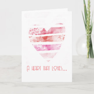 A Heart That Loves Valentine’s Day Card