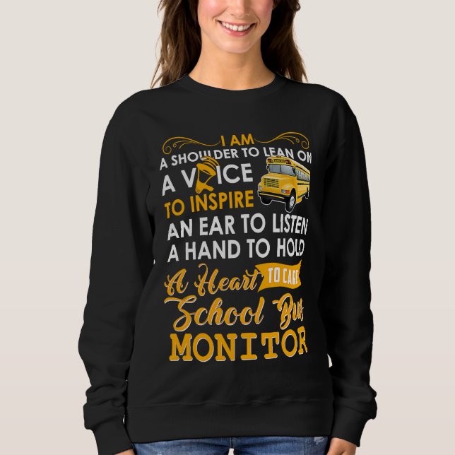 A Heart To Care School Bus Monitor Driver Speed St Sweatshirt (Front)
