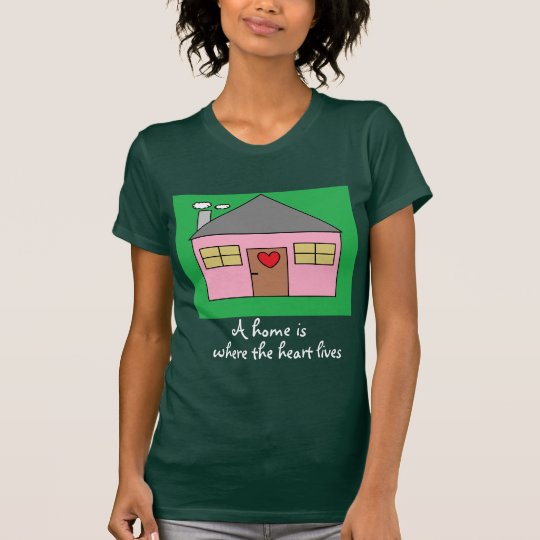 A home is where the heart lives Cute House Drawing T-Shirt