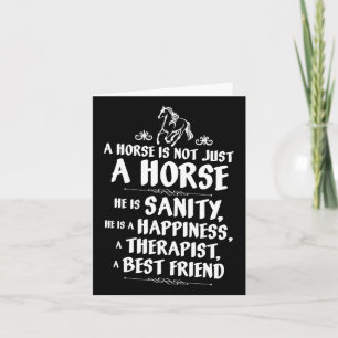 A Horse Is Not Just A Horse - Equestrians Funny Cu Card