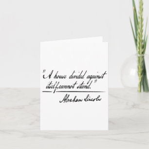 A House Divided Against Itself Cannot Stand Abraha Card