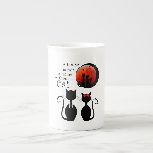 A house is not a home without cats! bone china mug (Front)