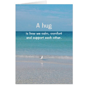 "A hug..................."