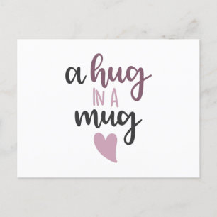 A hug in a mug postcard