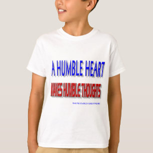 A HUMBLE HEART T-Shirt