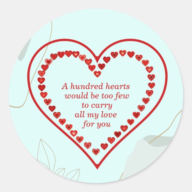 A Hundred Hearts,   Classic Round Sticker (Front)