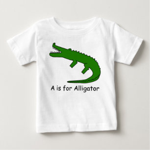 A is for Alligator Baby T-Shirt