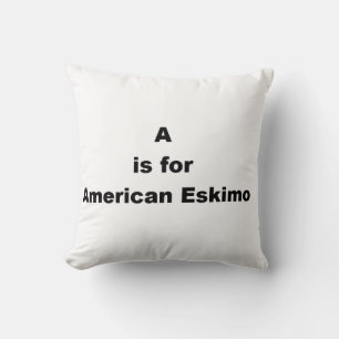 a is for american eskimo cushion