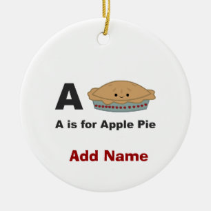A is for Apple Pie Ceramic Ornament