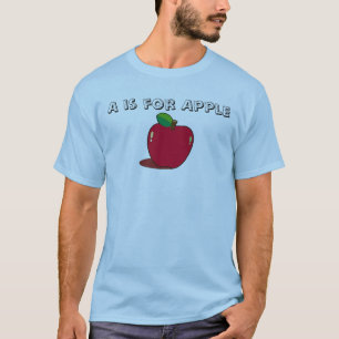 A is for Apple T-Shirt