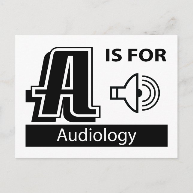 A Is For Audiology Postcard (Front)