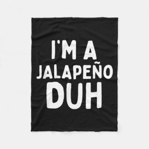 A Jalapeno Duh Halloween Costume Kids Toddler Baby Fleece Blanket