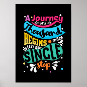 A Journey of a Thousand Miles Inspirational Poster