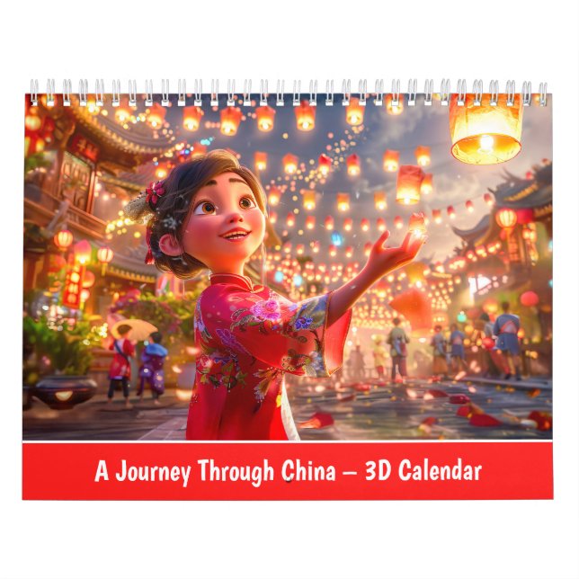 A Journey Through China – 3D Calendar (Cover)