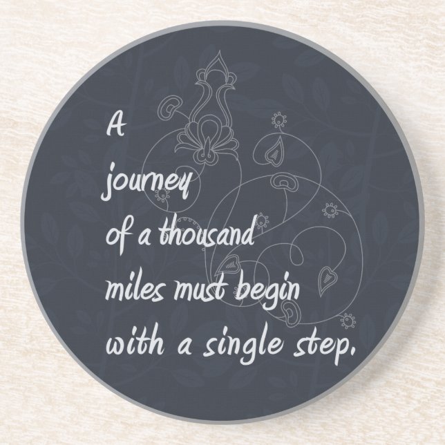 "A Journey..." Zen Proverb. Coaster (Front)