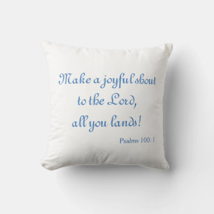 A Joyful Shout Cushion