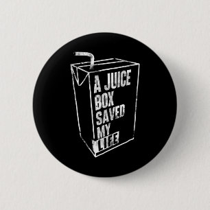 A Juice Box Saved My Life Blood Sugar Diabetes Awa 6 Cm Round Badge
